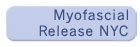 Myofascial Release NYC